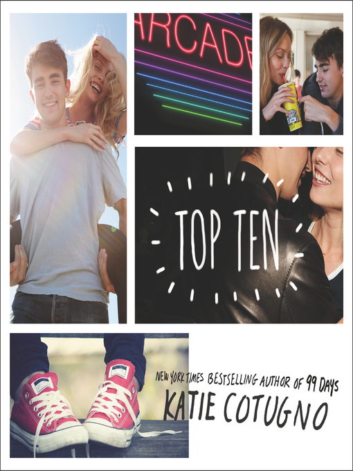 Title details for Top Ten by Katie Cotugno - Available